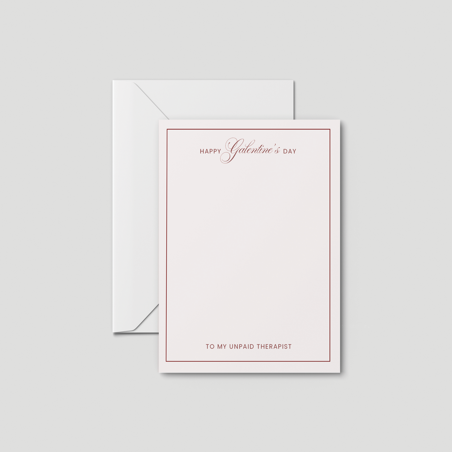 To My Unpaid Therapist, Happy Galentine’s Day