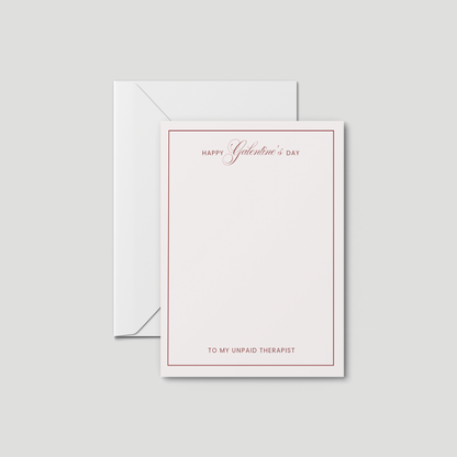 To My Unpaid Therapist, Happy Galentine’s Day